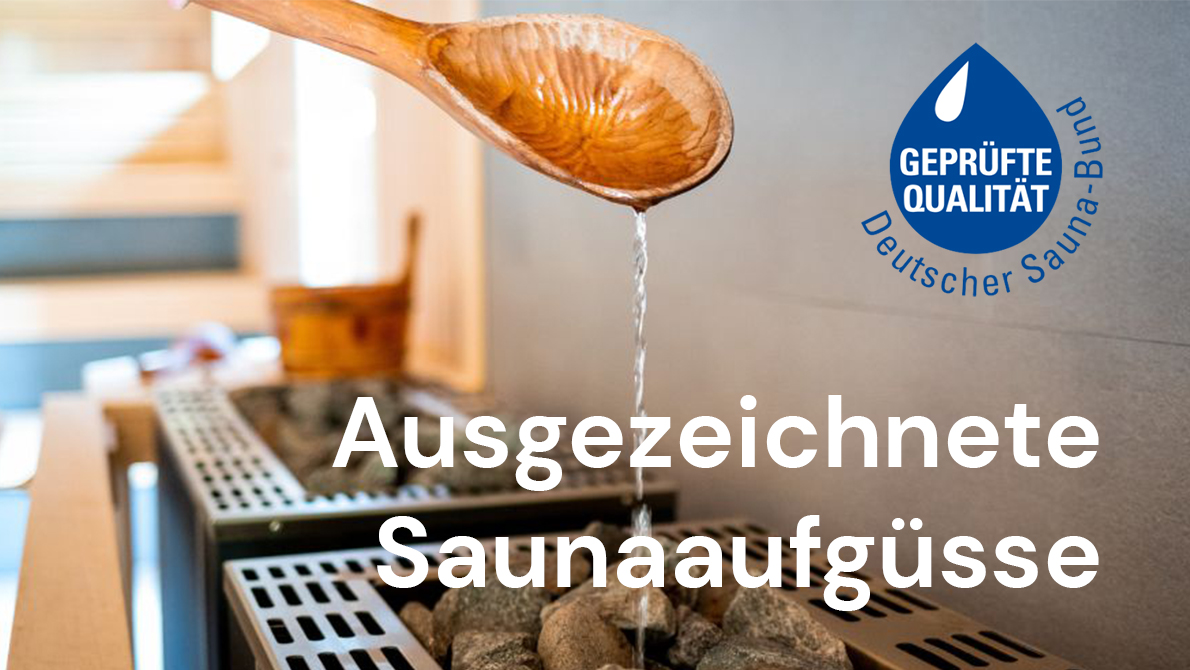 Zertifizierte Saunaaufgüsse – Der Aufguss für Profis - vielfach eingesetzt in führenden Thermen.